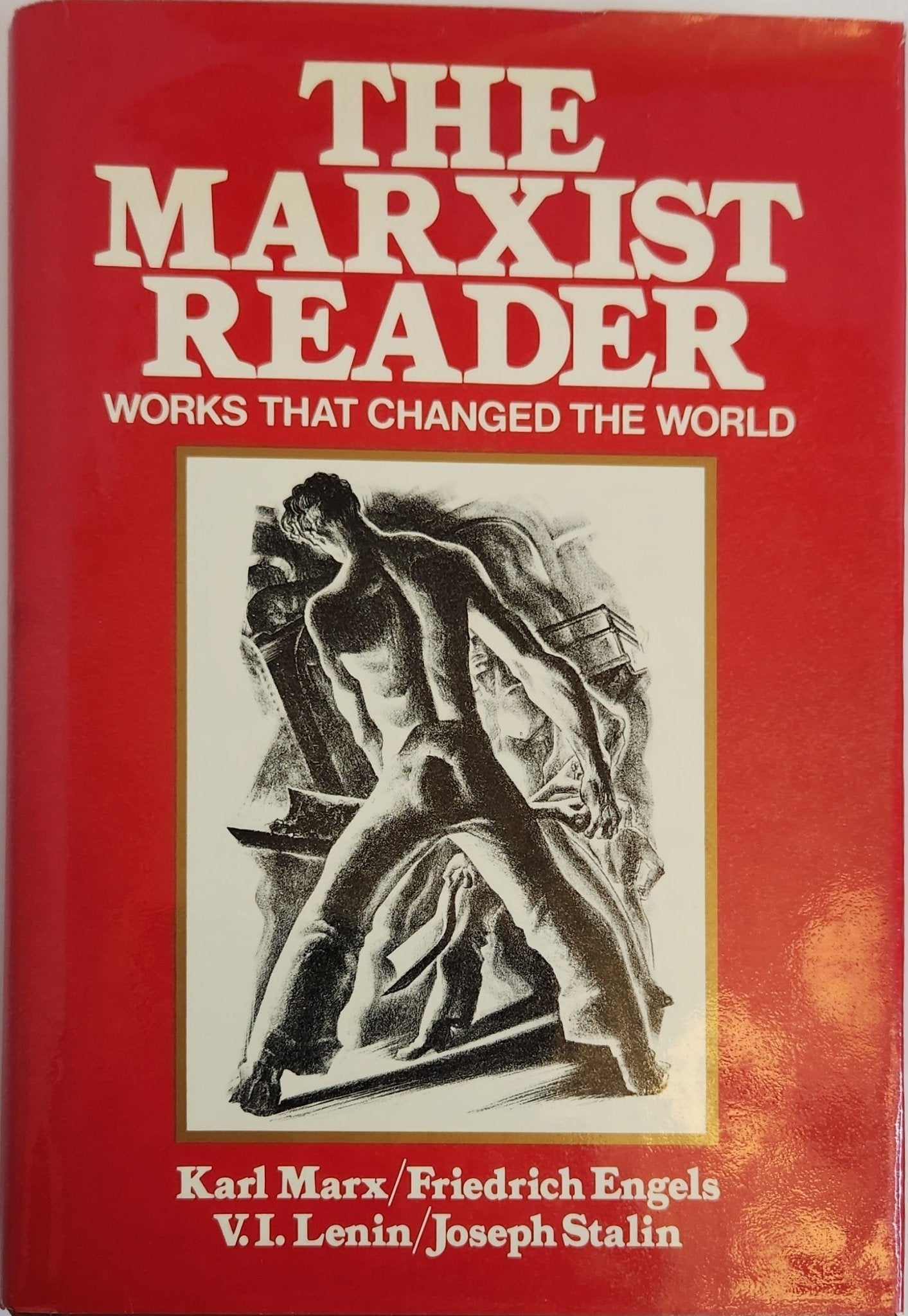 The Marxist Reader: Works that Changed the World - My Store