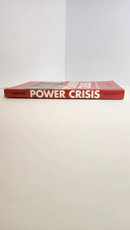 The Power Crisis. The Self - Destruction of a State Labor Party - My Store