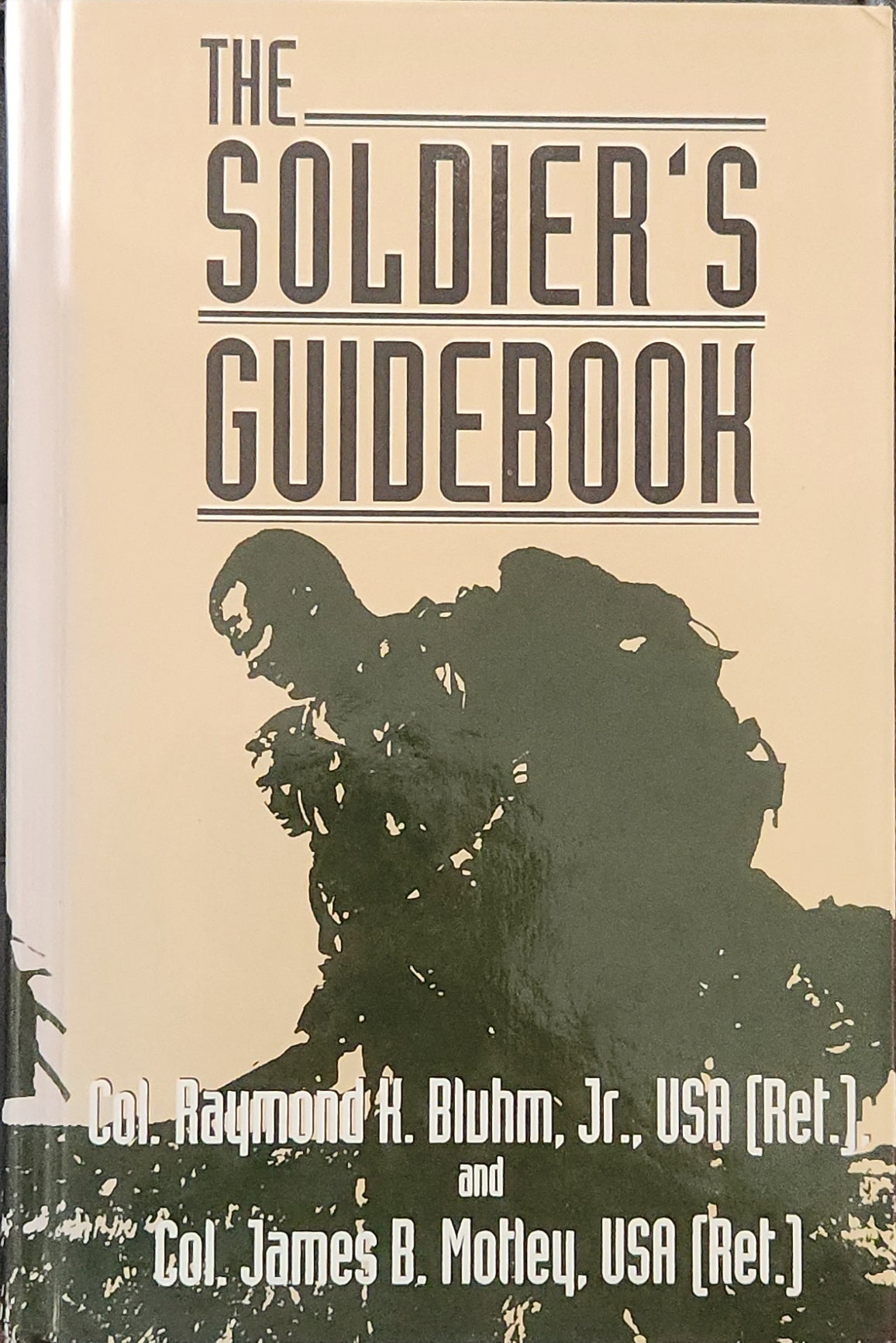 The Soldier's Guidebook - Oakmont Books