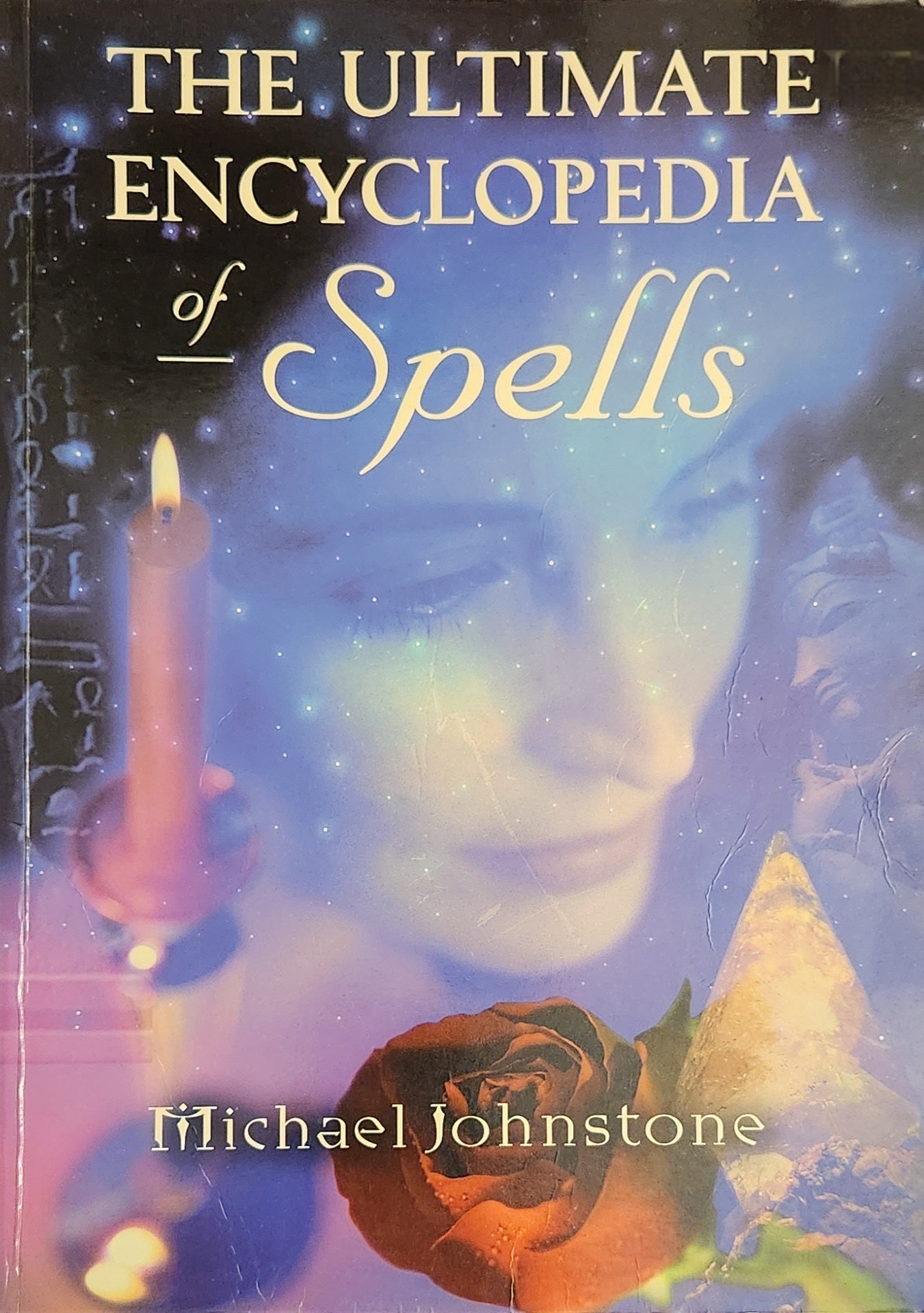 The Ultimate Encyclopedia of Spells - Oakmont Books