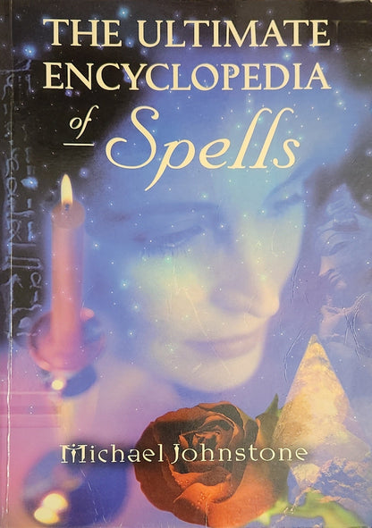 The Ultimate Encyclopedia of Spells - Oakmont Books