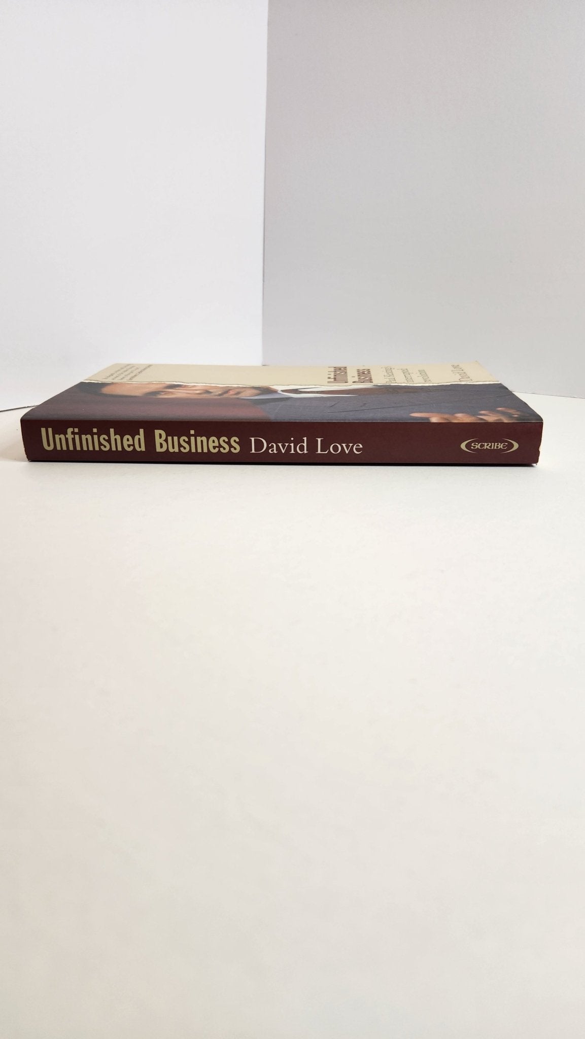 Unfinished Business: Paul Keating's Interrupted Revolution - My Store